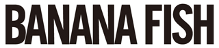 BANANA FISH